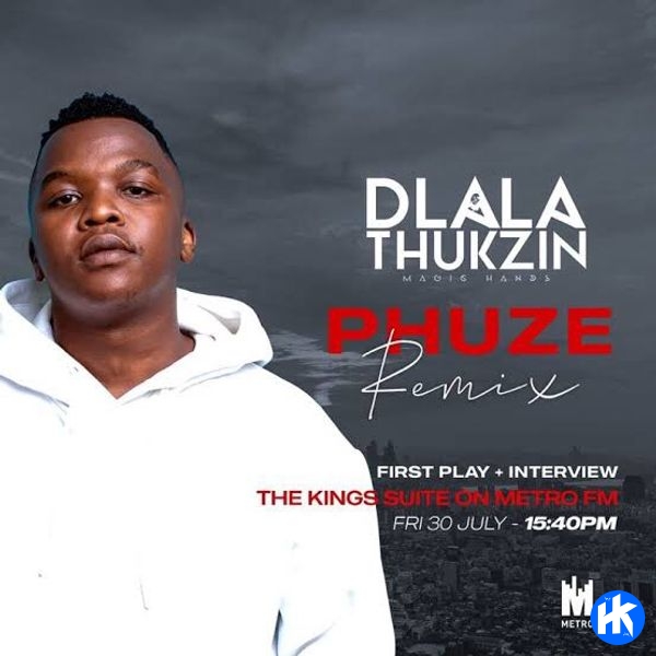 Dlala Thukzin Phuze Remix ft. Sir Trill X Mpura X Zaba & Rascoe Kaos Ft. Sir Trill & mpura MP3